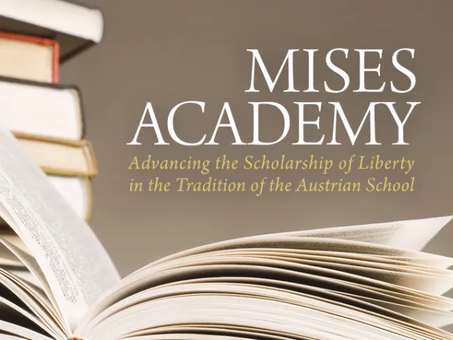 Mises Academy